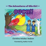 The Adventures of Glia Girl - Christine Holubec-Jackson - 9781775399957