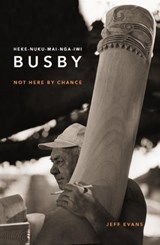 Evans, J: Hekenukumai Busby - EVANS,  Jeff - 9781775501695