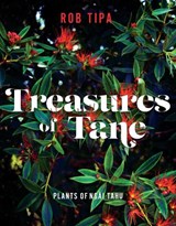 Treasures of Tane - Rob Tipa - 9781775502951