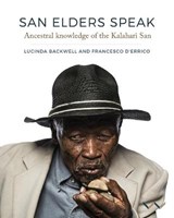San Elders Speak - Lucinda Backwell ; Francesco D'Errico - 9781776146635