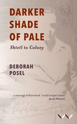 Darker Shade of Pale - Deborah Posel - 9781776149711