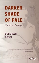 Darker Shade of Pale - Deborah Posel - 9781776149728