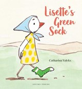 Lisette's Green Sock - Catharina Valckx - 9781776572847
