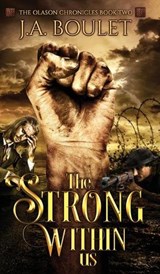 The Strong Within Us - BOULET,  J A - 9781777211240