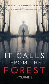 It Calls From The Forest - Kimberly Rei ; Donna J W Munro ; Syd Richardson - 9781777275013