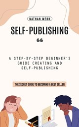 Self-Publishing - Nathan Webb - 9781777367930