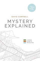 Mystery Explained - David Campbell - 9781777397814