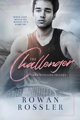 The Challenger - Rowan Rossler - 9781777438838