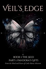 Veil's Edge Book 1 The Seed - Carla Maria Atherton - 9781777470579