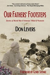 Our Fathers' Footsteps - Don Levers - 9781777680213