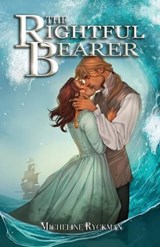 The Rightful Bearer - Micheline Ryckman - 9781778004407