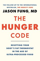 The Hunger Code - Dr. Jason Fung - 9781778401565