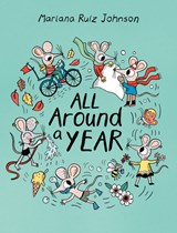 All Around a Year - Mariana Ruiz Johnson - 9781778402425