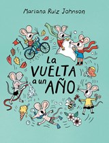 La vuelta a un ao - Mariana Ruiz Johnson - 9781778402920