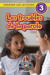 Les troubles de la parole - Aj Knight - 9781778784101
