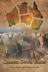 Cannon Down Under - Garry Smith ; Danny Arnold - 9781778836466