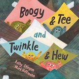 Boogy & Tee and Twinkle & Hew - Kathy Stinson - 9781779460363