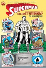 Superman: Whatever Happened to the Man of Tomorrow? Deluxe 2020 Edition - Alan Moore - 9781779504890