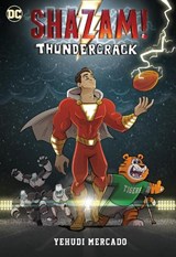 Shazam! Thundercrack - Yehudi Mercado - 9781779505026