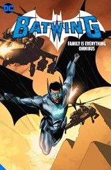 Batwing: Family is Everything Omnibus - WINICK,  Judd ; Oliver, Ben - 9781779511782