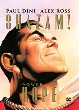 Shazam: The Power of Hope - Paul Dini ; Alex Ross - 9781779521484