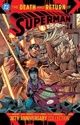 The Death and Return of Superman 30th Anniversary Collection - Roger Stern ; Gabriel Rodriguez - 9781779528520