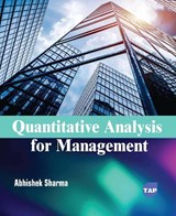 Quantitative Analysis for Management - Abhishek Sharma - 9781779562876