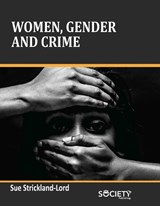Women, Gender and Crime - Sue Strickland-Lord - 9781779563958