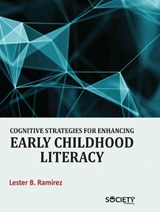 Cognitive Strategies for Enhancing Early Childhood Literacy - Lester B. Ramirez - 9781779564276