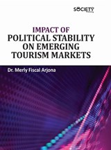 Impact of Political Stability on Emerging Tourism Markets - Merly Fiscal Arjona - 9781779564467