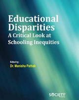 Educational Disparities - Manisha Pathak - 9781779564610