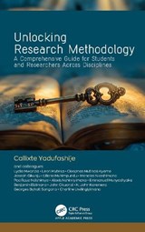 Unlocking Research Methodology - Callixte YadufashijePhD - 9781779643100