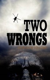 Two Wrongs - Stephen W. Follows - 9781780032603