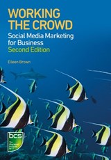 Working the Crowd - Eileen Brown - 9781780171265