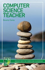 Computer Science Teacher - Beverly Clarke - 9781780173948