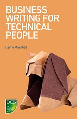 Business Writing for Technical People - Carrie Marshall - 9781780174457