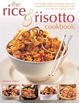 Rice and Risotto Cookbook - Christine Ingram - 9781780191867