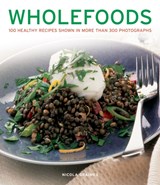 Wholefoods - Nicola Graimes - 9781780192710