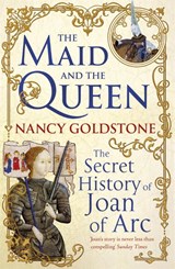 The Maid and the Queen - Nancy Goldstone - 9781780220291