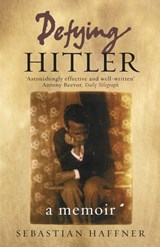 Defying Hitler - Sebastian Haffner - 9781780225357