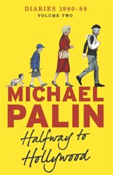 Halfway To Hollywood | Michael Palin | 