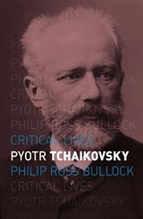 Pyotr Tchaikovsky | Philip Ross Bullock | 