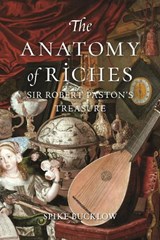 The Anatomy of Riches - Spike Bucklow - 9781780239798