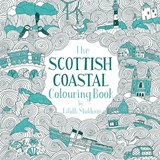 The Scottish Coastal Colouring Book - Eilidh Muldoon - 9781780276861