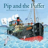 Pip and the Puffer - BLATHWAYT,  Benedict - 9781780277127