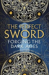The Perfect Sword - Paul Gething ; Edoardo Albert - 9781780277844