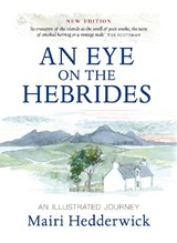 An Eye on the Hebrides - Mairi Hedderwick - 9781780279152
