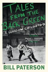 Tales from the Back Green - Bill Paterson - 9781780279855
