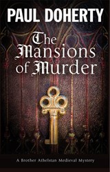 The Mansions of Murder - Paul Doherty - 9781780291000