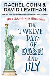 The Twelve Days of Dash and Lily - Rachel Cohn ; David Levithan - 9781780317533